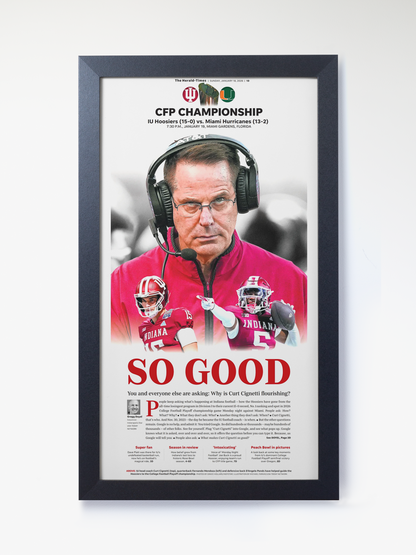 2026 Indiana Hoosiers “SO GOOD!” Curt Cignetti Championship Edition Framed Newspaper