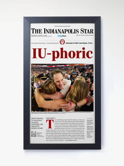 2026 Indiana Football “IU-phoric!” Curt Cignetti CFP Finals Champions vs Miami Framed Newspaper