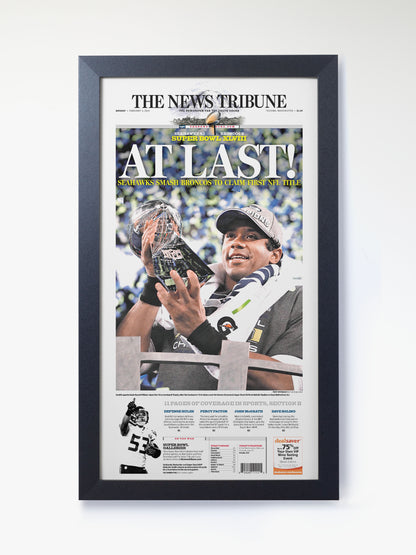 2014 Seattle Seahawks “At Last!” Super Bowl XLVIII Champions Framed Newspaper
