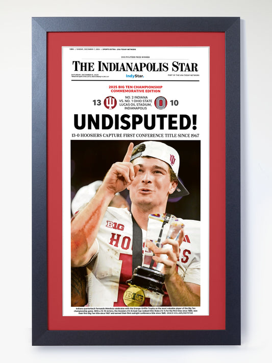 2025 Indiana Hoosiers “Undisputed” – Big Ten Championship Win vs Ohio State Buckeyes Framed Newspaper CFP Champions Collection