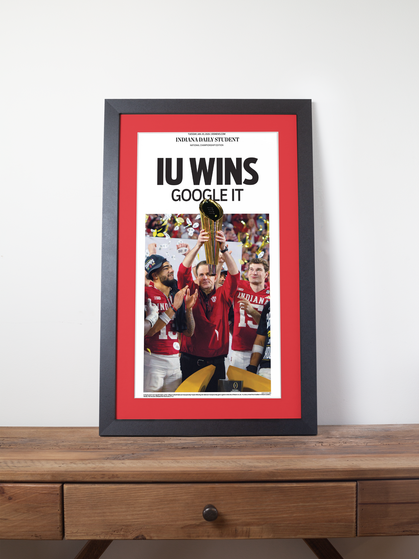 2026 Indiana Hoosiers “IU Wins: Google It!” Champions Framed Newspaper CFP Champions Collection