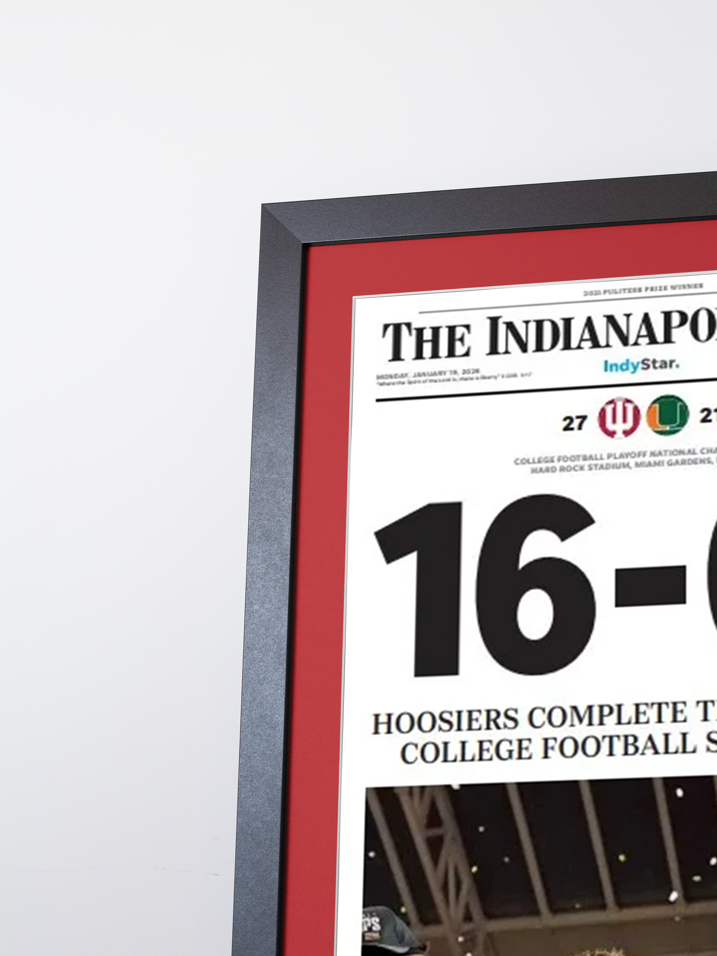 2026 Indiana Hoosiers "16-0!" Undefeated College Champions V. Miami Framed Newspaper