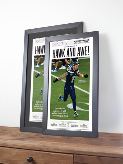 2026 Seattle Seahawks – “Hawk and Awe!” – Super Bowl LX Champions vs Patriots Framed Newspaper